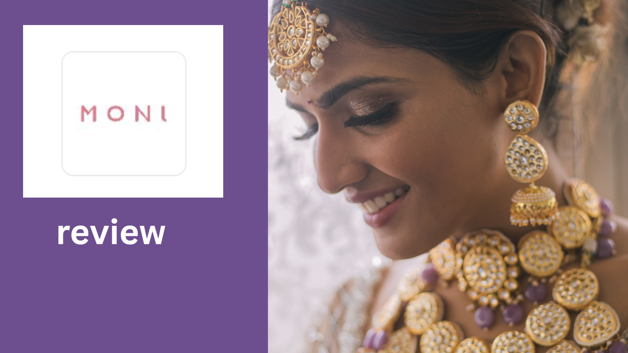Moni Jewellery review 2025