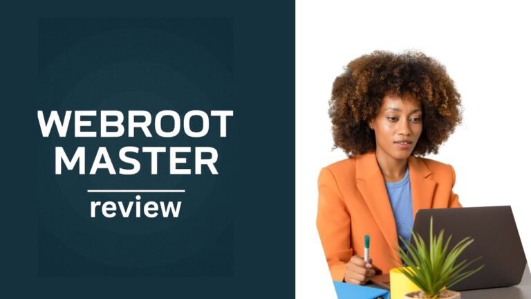 Webroot Master review 2025